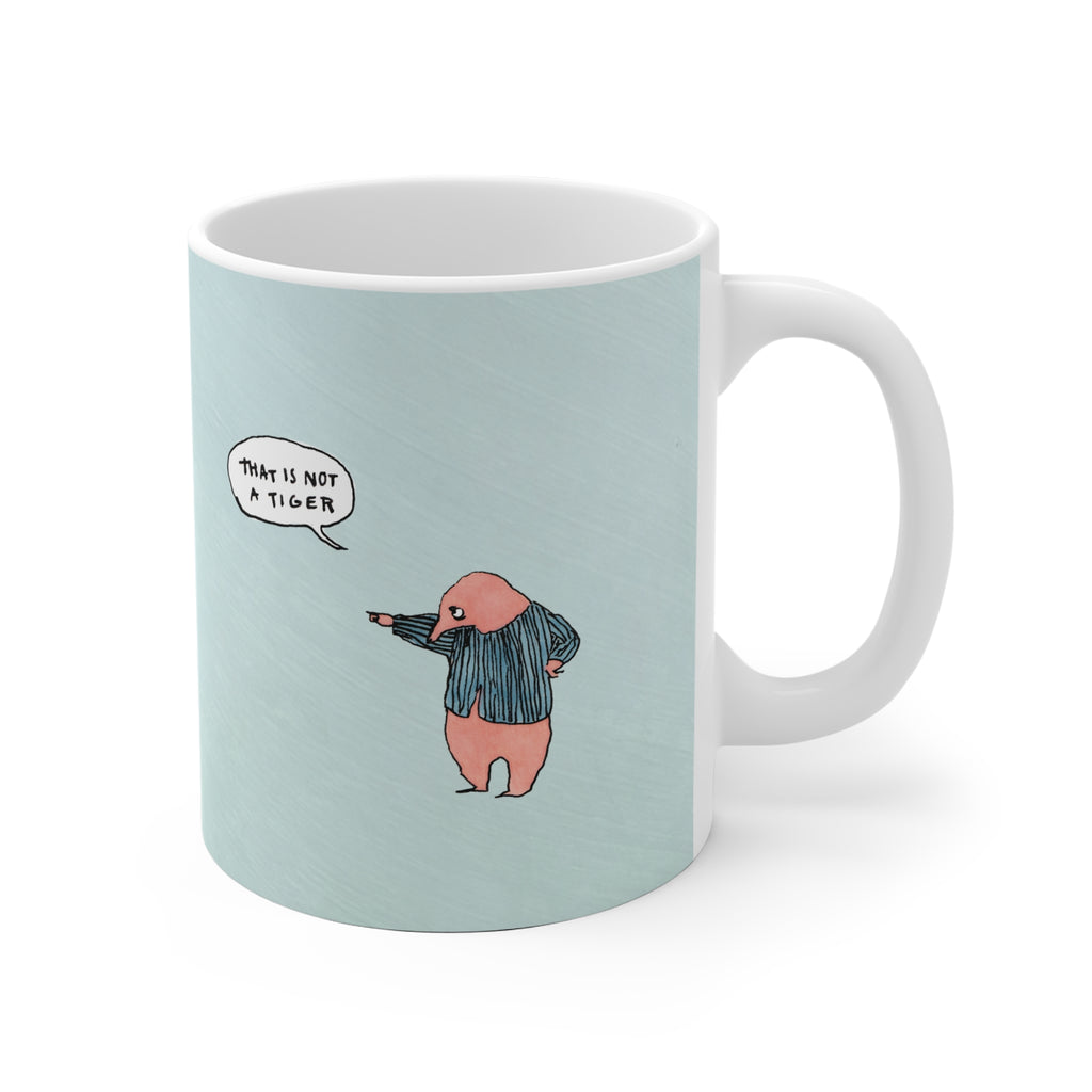 Not a Tiger Mug